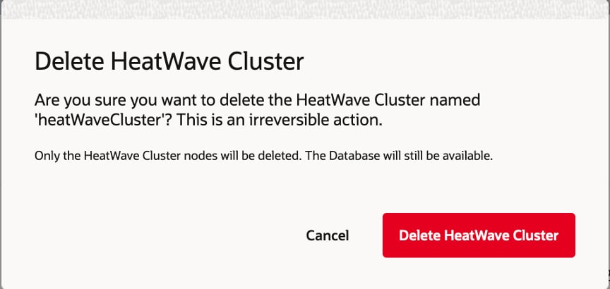 Deleting a HeatWave Cluster