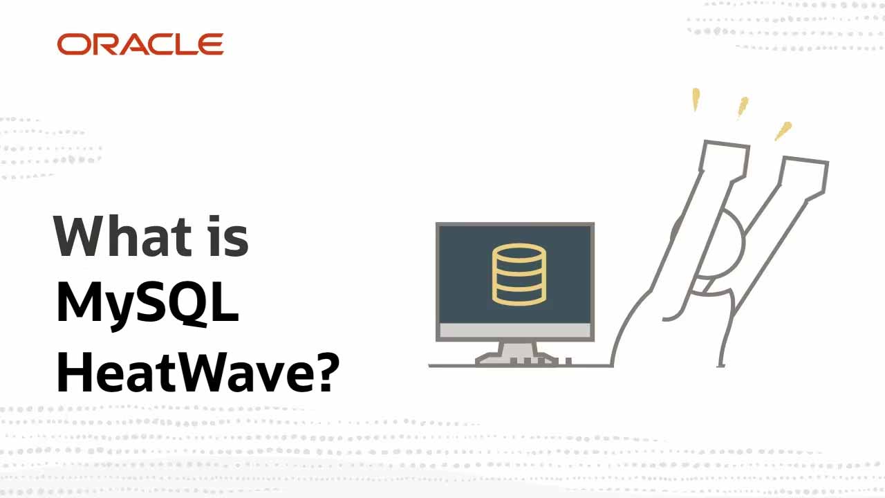 what is HeatWave MySQL video